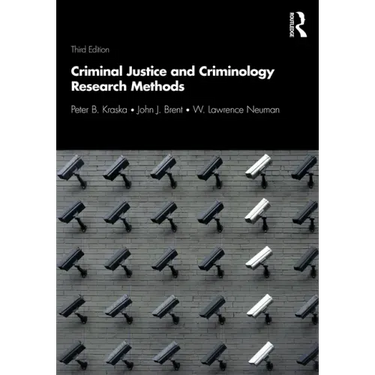 Criminal Justice and Criminology Research Methods