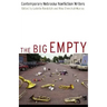The Big Empty: Contemporary Nebraska Nonfiction Writers
