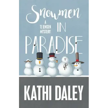 Snowmen in Paradise