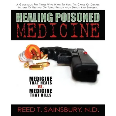 Healing Poisoned Medicine: Medicine to Heal or Medicine to Kill