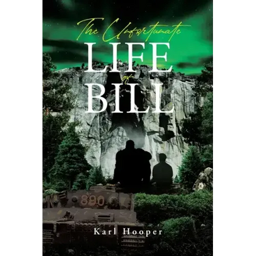 The Unfortunate Life of Bill