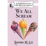 We All Scream