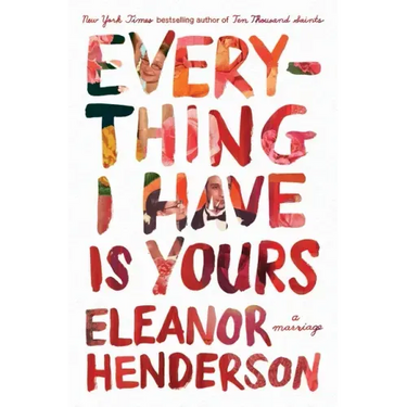 Everything I Have Is Yours: A Marriage