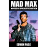Mad Max: Movies of Apocalyptic Mayhem