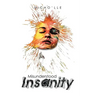 Misunderstood Insanity