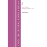Code of Federal Regulations, Title 07 Agriculture 700-899, Revised as of January 1, 2024