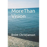 More Than Vision