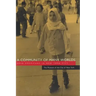 A Community of Many Worlds: Arab Americans in New York City