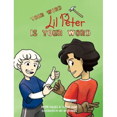 Your Word, Lil Peter, Is Your Word