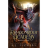 Dragonrider Academy: Season 1: Episodes 1-7