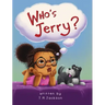 Who's Jerry?