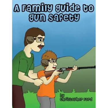 A Family Guide to Gun Safety