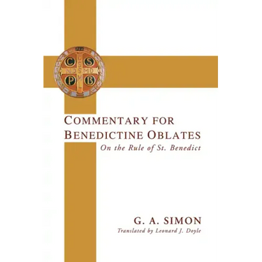 Commentary for Benedictine Oblates