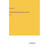 The Monthly Microscopical Journal: Vol. V