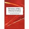 Dictionary of Race, Ethnicity and Culture
