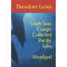 South Seas Congé: Collected Pacific Tales: Abridged