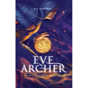 Eve Archer: This is Not a Story about Murder