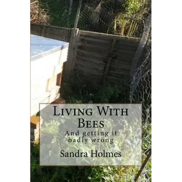 Living With Bees: Living with Bees