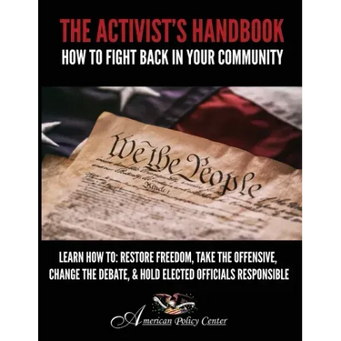 The Activist's Handbook: How to Fight Back In Your Community