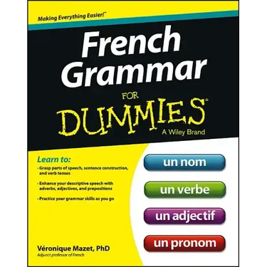 French Grammar for Dummies