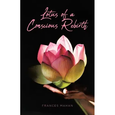 Lotus of a Conscious Rebirth