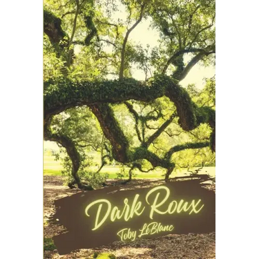Dark Roux