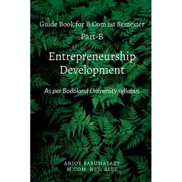 Gudie Book for B.Com 1st Semester Entrepreneurship Development