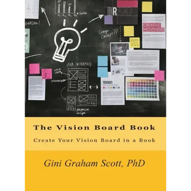 The Vision Board Book: Create Your Vision Board in a Book