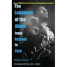The Language of the Blues: From Alcorub to Zuzu