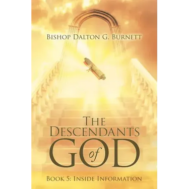The Descendants of God: Book 5: Inside Information