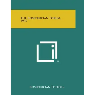 The Rosicrucian Forum, 1939