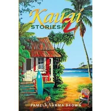Kauai Stories 2