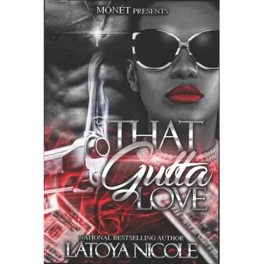That Gutta Love