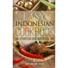Easy Indonesian Cookbook