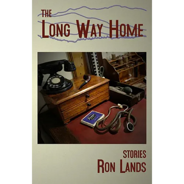 The Long Way Home: Stories