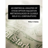 An Empirical Analysis of Stock Option Valuation Methodologies in Closely Held U.S. Corporations