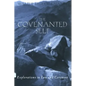 The Covenanted Self: Exploration in Law and Covenant
