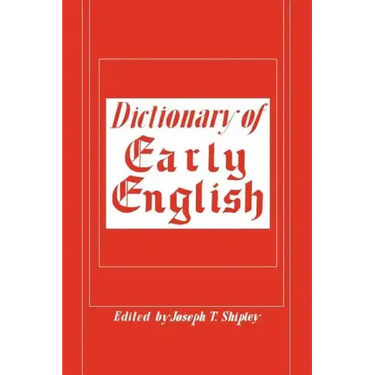 Dictionary of Early English