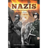 Nazis: British Views on Germany during the Second World War