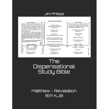 The Dispensational Study Bible: Matthew - Revelation 1611 KJB