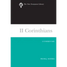 II Corinthians: A Commentary