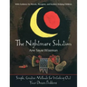 The Nightmare Solution: Simple, Creative Methods for Working Out Your Dream Problems (with Guidance for Parents, Therapists, and Teachers Help