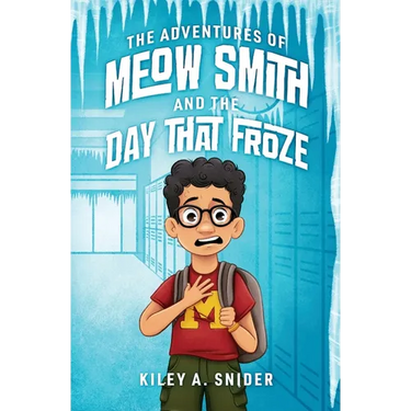 The Adventures of Meow Smith and The Day That Froze