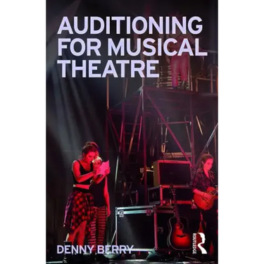 Auditioning for Musical Theatre