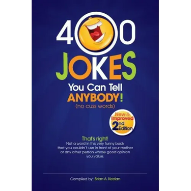 400 Jokes You Can Tell Anybody