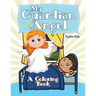 My Guardian Angel (A Coloring Book)