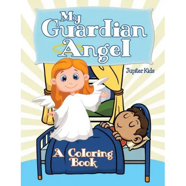 My Guardian Angel (A Coloring Book)
