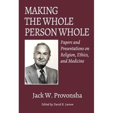 Making the Whole Person Whole
