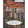 The Best of Booksteve's Library: An Annotated Collection of Essays, Articles, Musings, and Memories From 12 Years of Pop Culture Blogging!