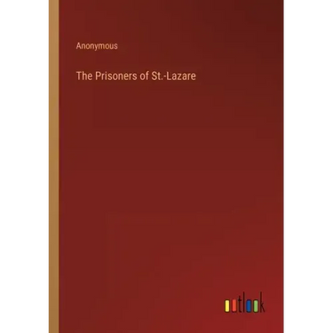 The Prisoners of St.-Lazare